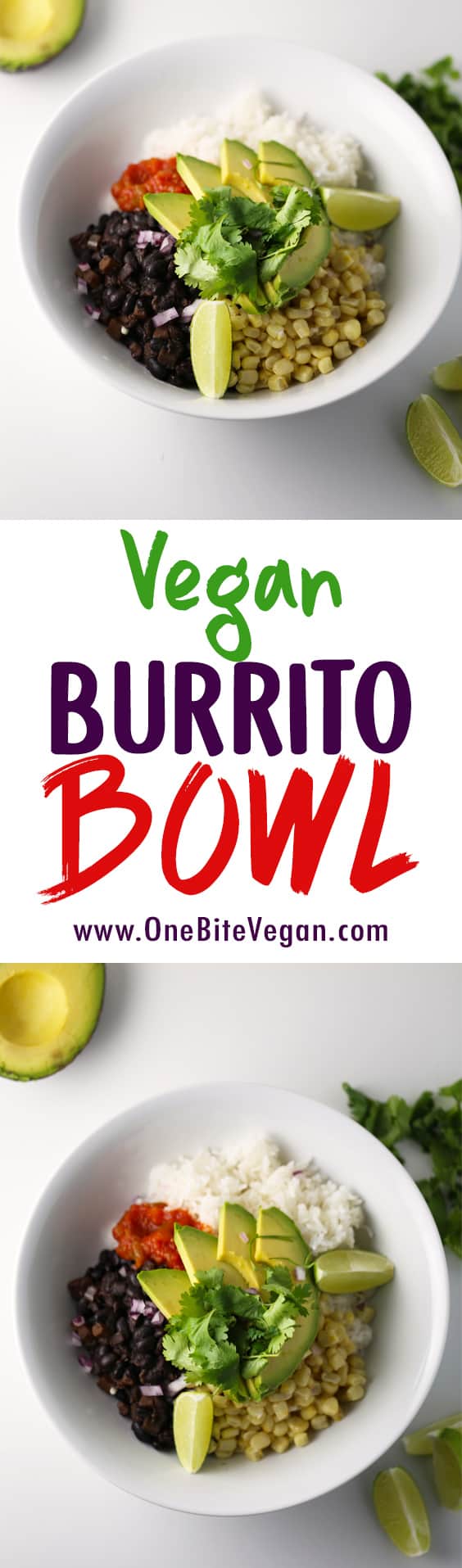 Vegan Burrito Bowl | One Bite Vegan