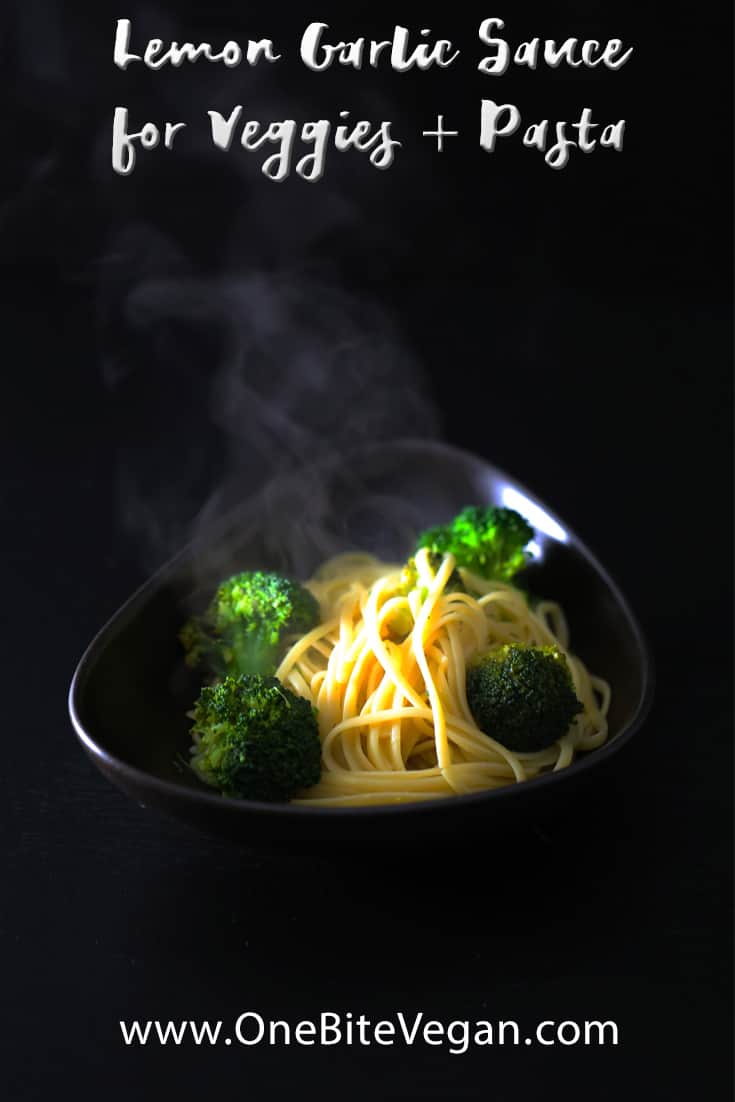 Lemon Garlic Sauce for Pasta or Vegetables One Bite Vegan
