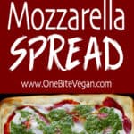 Pizza with tomato sauce, vegan mozzarella spread, and pesto sauce.