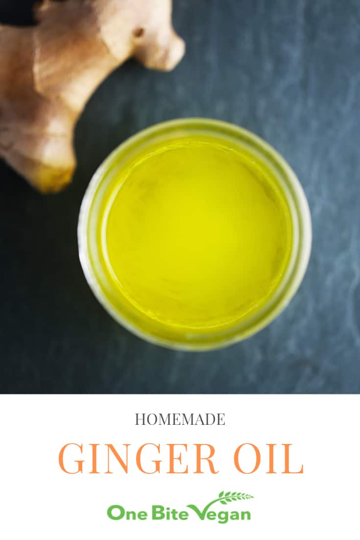 Homemade ginger oil One Bite Vegan