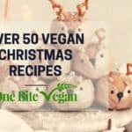 50 Christmas vegan recipes