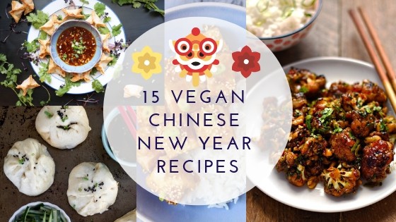 15 Vegan Chinese New Year Recipes curated by One Bite Vegan