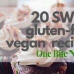 20 sweet gluten free vegan recipes