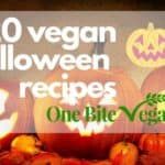 20 vegan halloween recipes