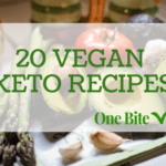 20 Vegan Keto Recipes